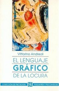 LENGUAJE GRAFICO LOCURA-ANDREOLI