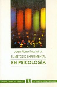 METODO EXPERIMENTAL EN PSICOLOGIA-ROSSI