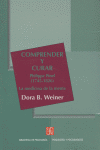 COMPRENDER Y CURAR PHILIPPE PINEL 1945-1826