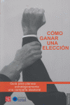 COMO GANAR UNA ELECCION