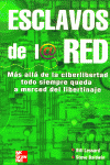 ESCLAVOS DE LA RED
