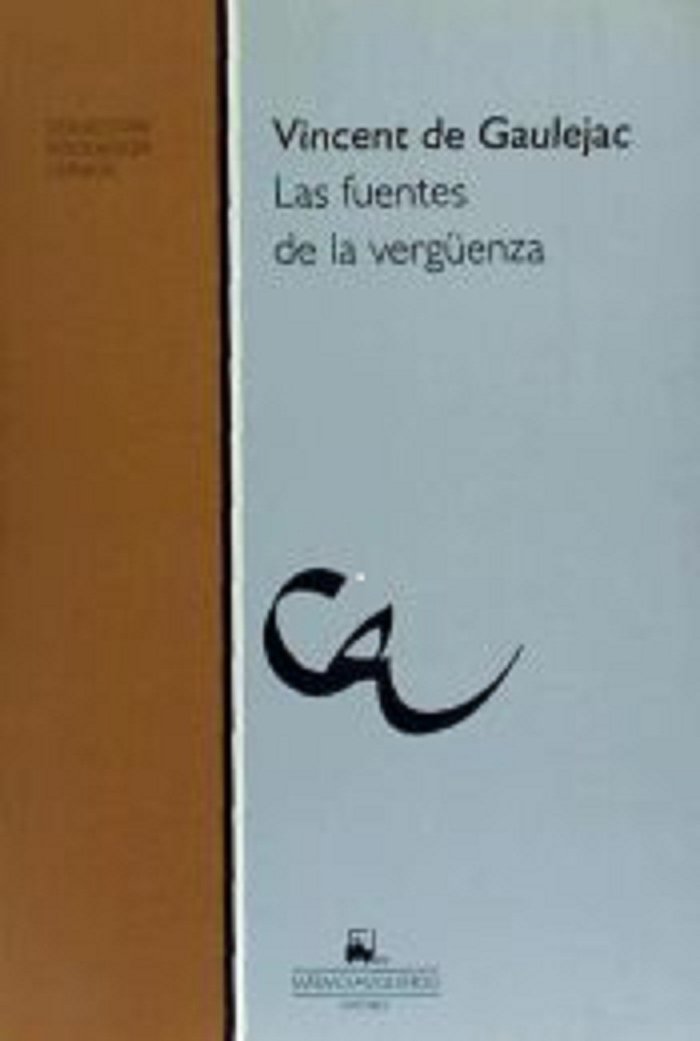 LAS FUENTES DE LA VERGUENZA
