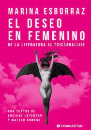 EL DESEO EN FEMENINO. DE LA LITERATURA AL PSICOANALISIS