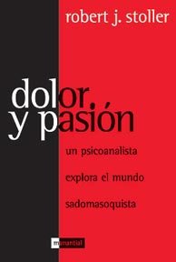 DOLOR Y PASION
