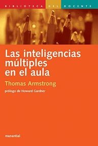 INTELIGENCIAS MULTIPLES EN EL AULA