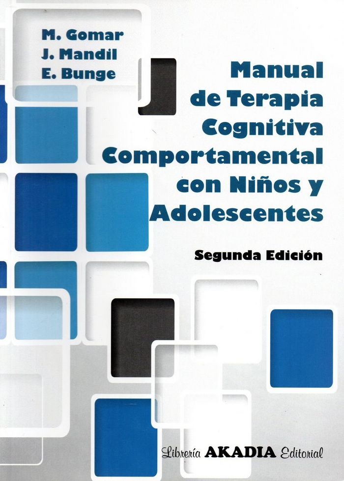MANUAL DE TERAPIA COGNITIVA COMPORTAMENTAL CON NI�OS Y ADOLESCENT
