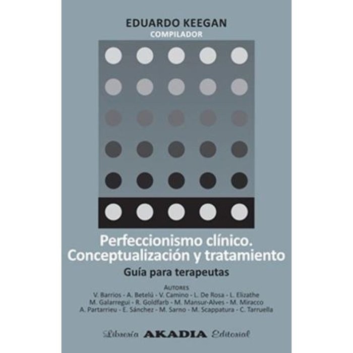 PERFECCIONISMO CLINICO. CONCEPTUALIZACION Y TRATAMIENTO
