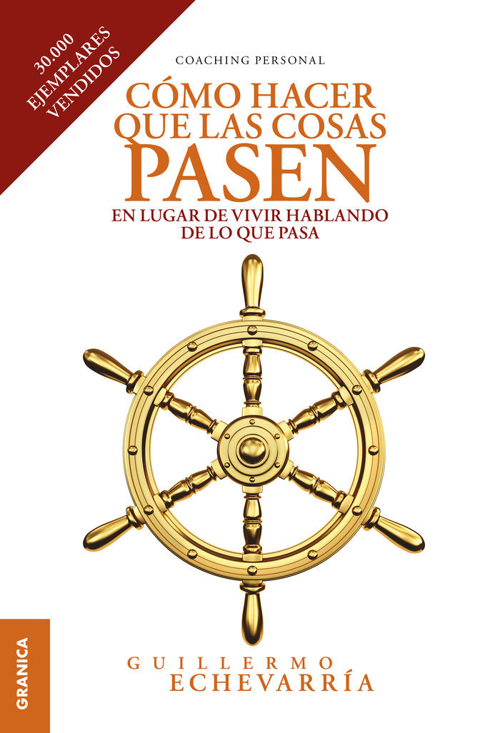 C�mo Hacer Que Las Cosas Pasen