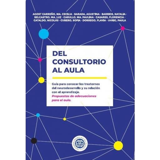DEL CONSULTORIO AL AULA