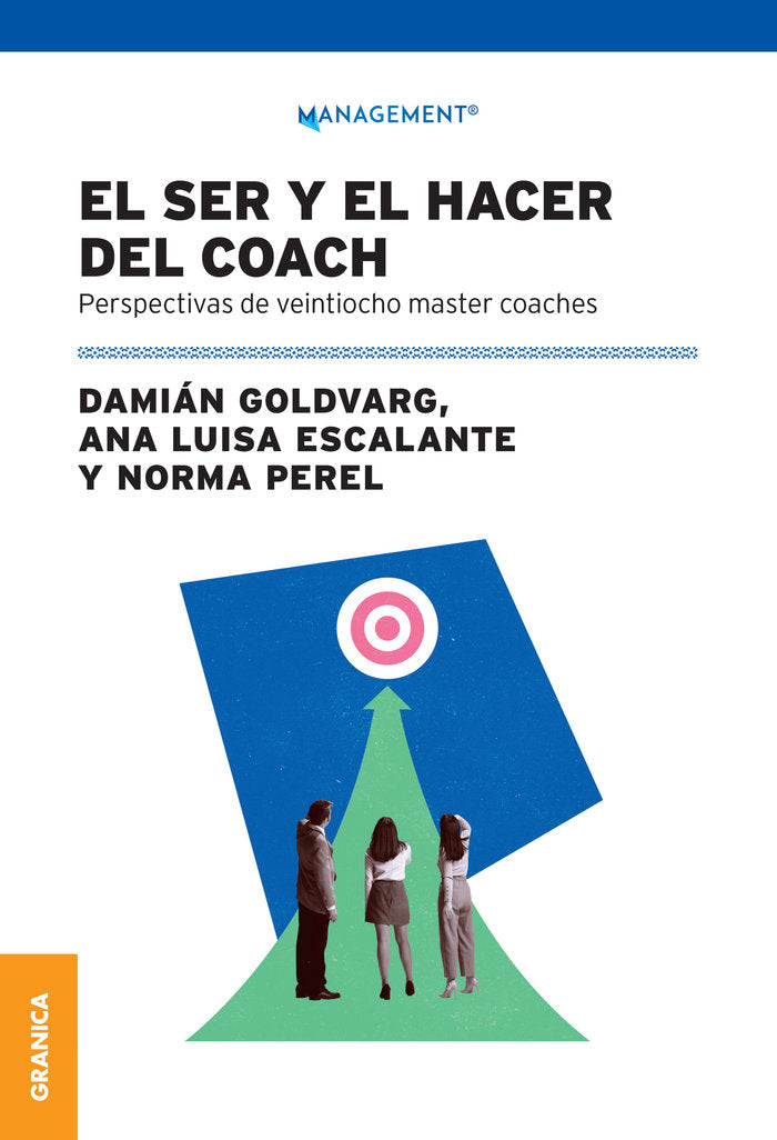 EL SER Y EL HACER DEL COACH