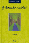 ES HORA DE CAMBIAR