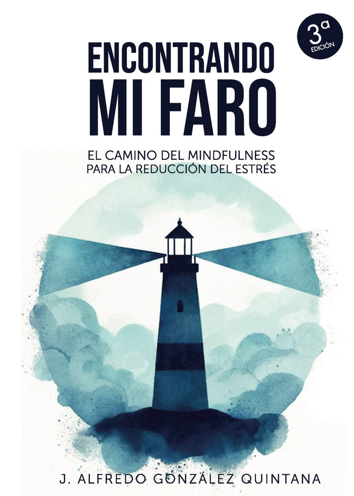 Encontrando mi faro (3� Edici�n)