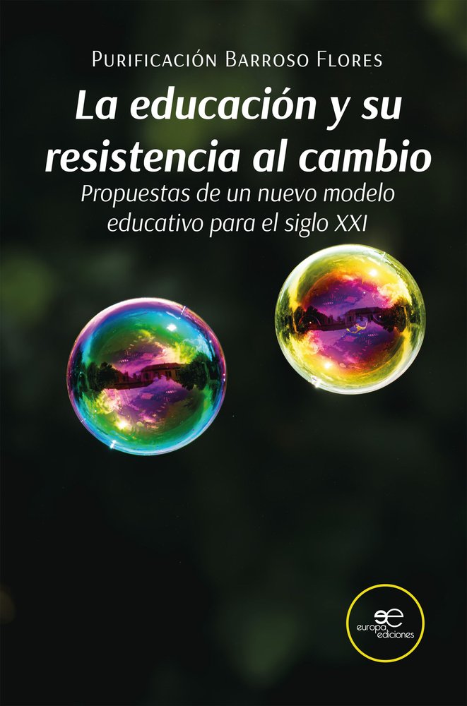 LA EDUCACION Y SU RESISTENCIA AL CAMBIO