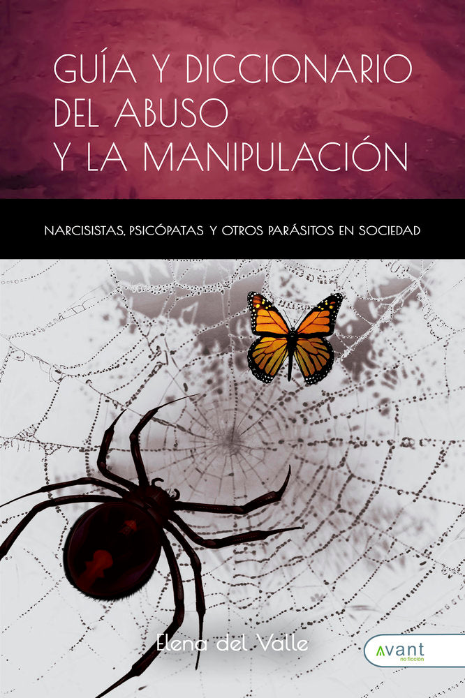 GU�A Y DICCIONARIO DEL ABUSO Y LA MANIPULACI�N