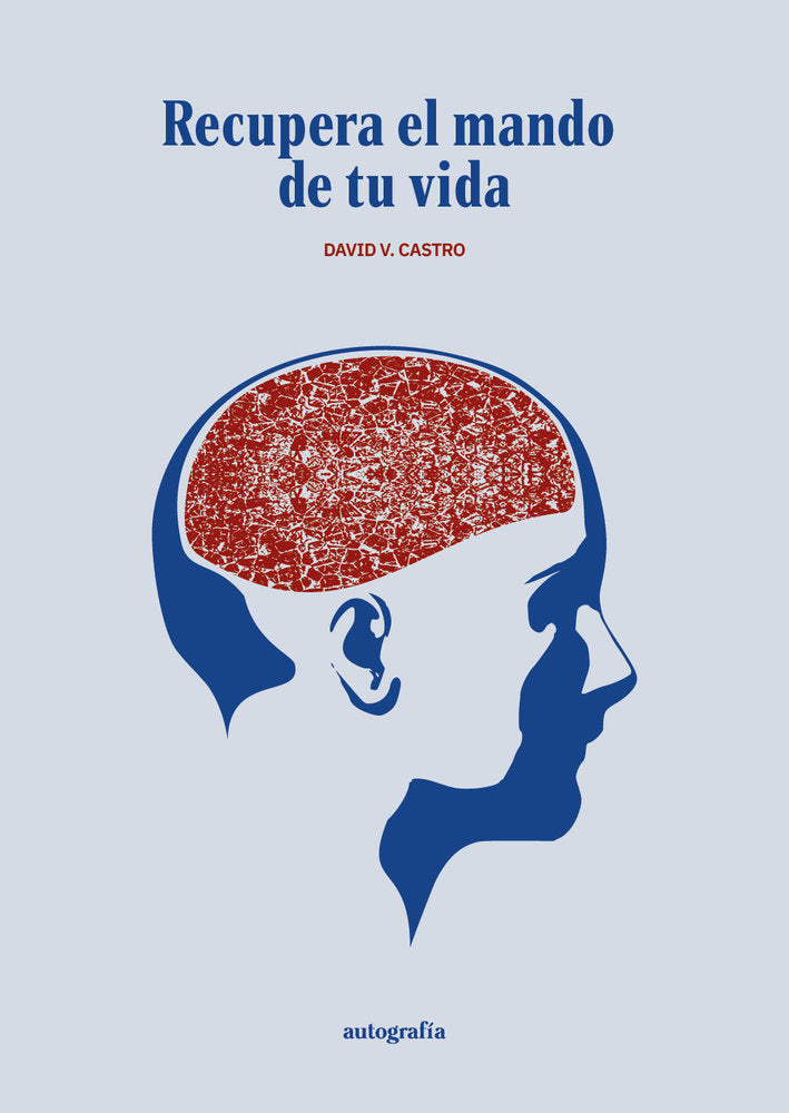 Recupera el mando de tu vida