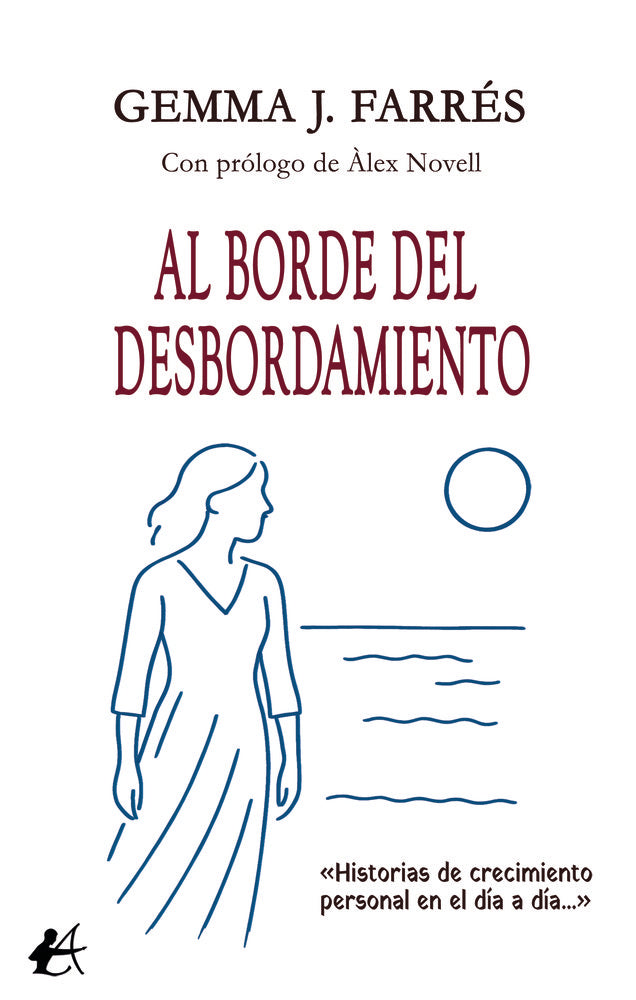 AL BORDE DEL DESBORDAMIENTO