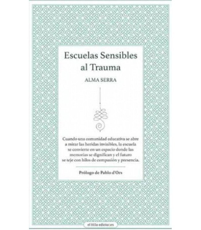 ESCUELAS SENSIBLES AL TRAUMA