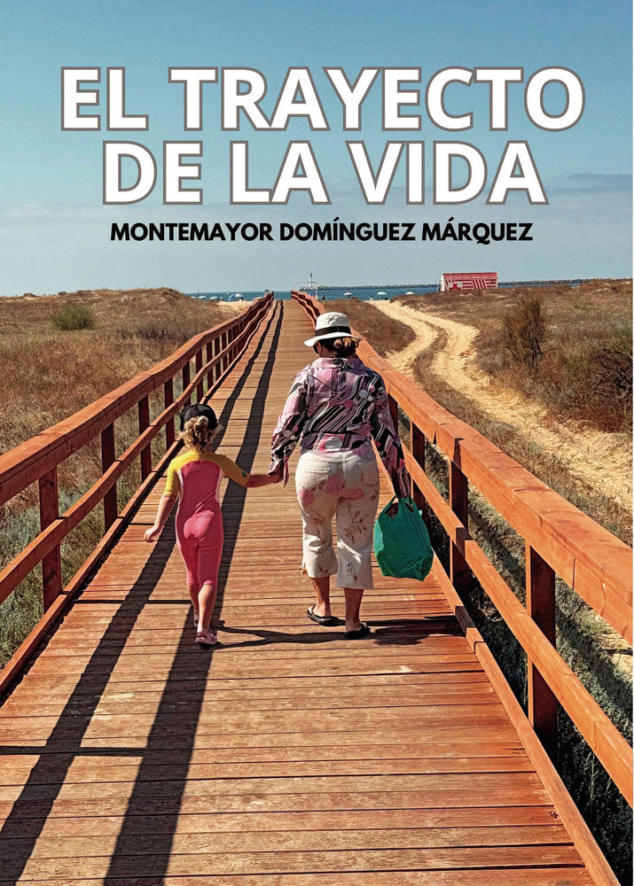 El trayecto de la vida