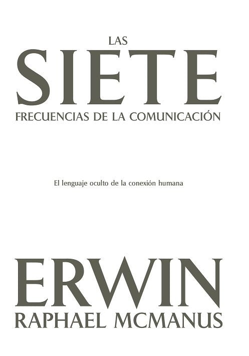 Las siete frecuencias de la comunicacion